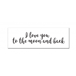 I Love You To the Moon and Back (Cursive) (Print Only)