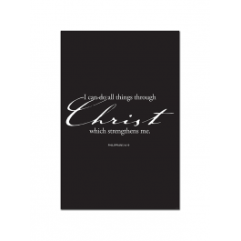 I Can Do All Things Through Christ (Print Only)