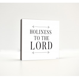 Holiness to the Lord